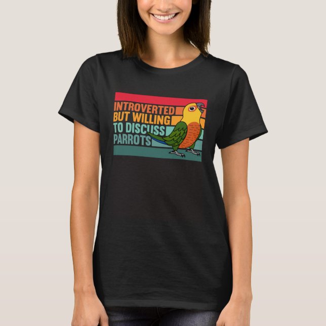 T-shirt Introverti Mais Les Perroquets Jenday Conure (Devant)