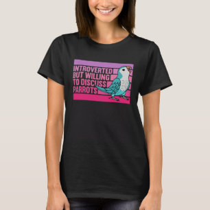 T-shirt Introverti Mais Perroquets Bleu Moine Parakeet Qua