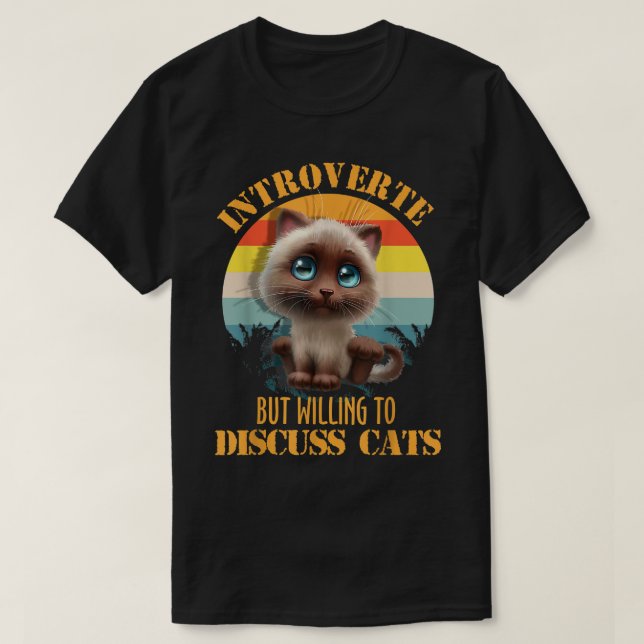 T-shirt Introverti mais prêt à discuter de chatons et de c (Design devant)