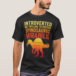 T-shirt Introverti mais prêt à discuter de spinosaurus