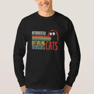 T-shirt Introverti Mais Prêt à Discuter des Chats  Animal 