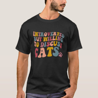 T-shirt Introverti Mais Prêt à Discuter des Chats  Chat S 