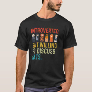 T-shirt Introverti mais prêt à discuter des chats Chat s