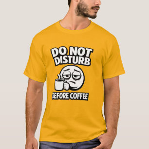 T-shirt introvertie 'Ne pas déranger avant le café