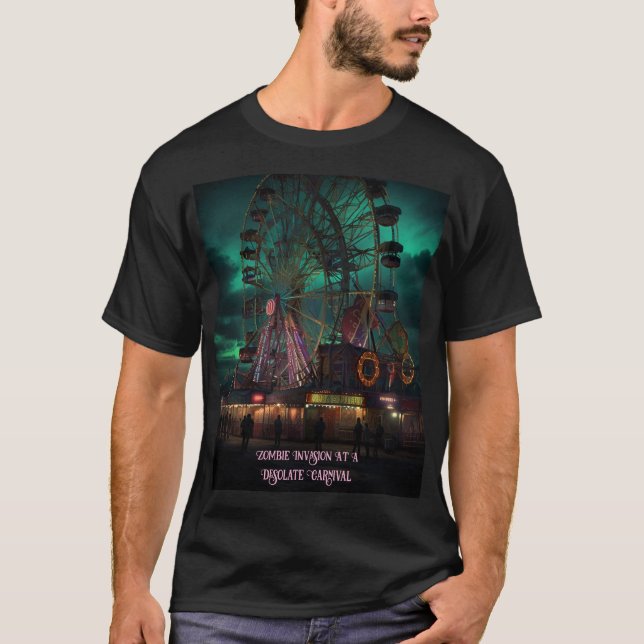 T-shirt Invasion De Zombie À Un Carnaval Désolé (Devant)