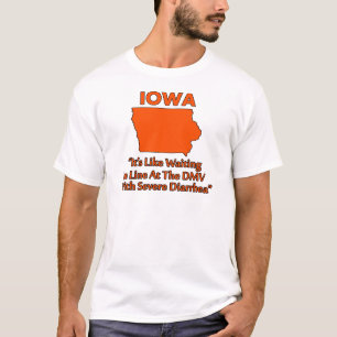 T-shirt Iowa - Comme Attendre Dans La File D'attente À La 