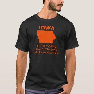 T-shirt Iowa - Comme faire la queue au DMV...