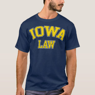 T-shirt Iowa Law Iowa Bar Graduate Cadeau Avocat Collège