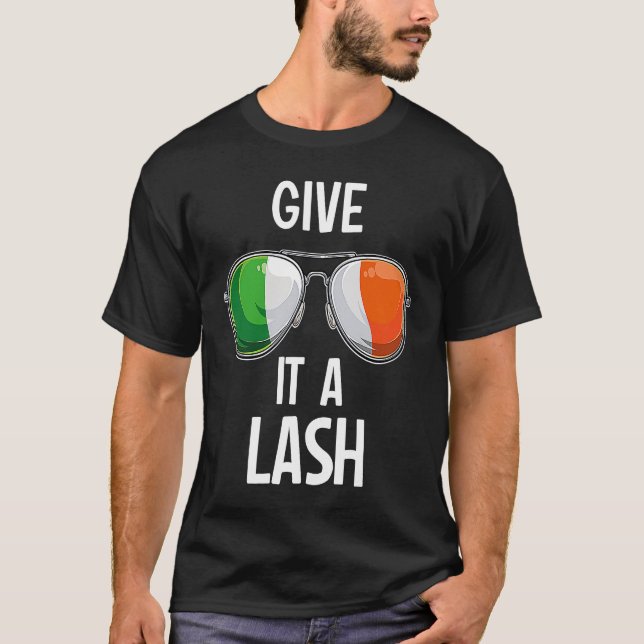 T-shirt Ireland St Patrick's Day Party Irish Give It A Las (Devant)