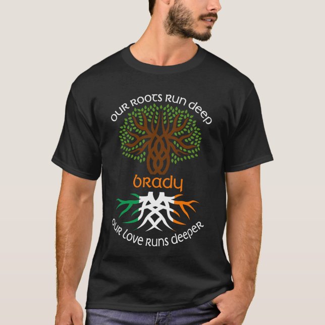 T-shirt Irish BRADY Nom De Famille Notre Amour Runs Deeper (Devant)