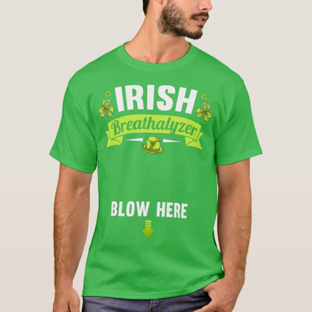 T-shirt Irish Breathalyzer Blow Here St Patricks Day (Devant)
