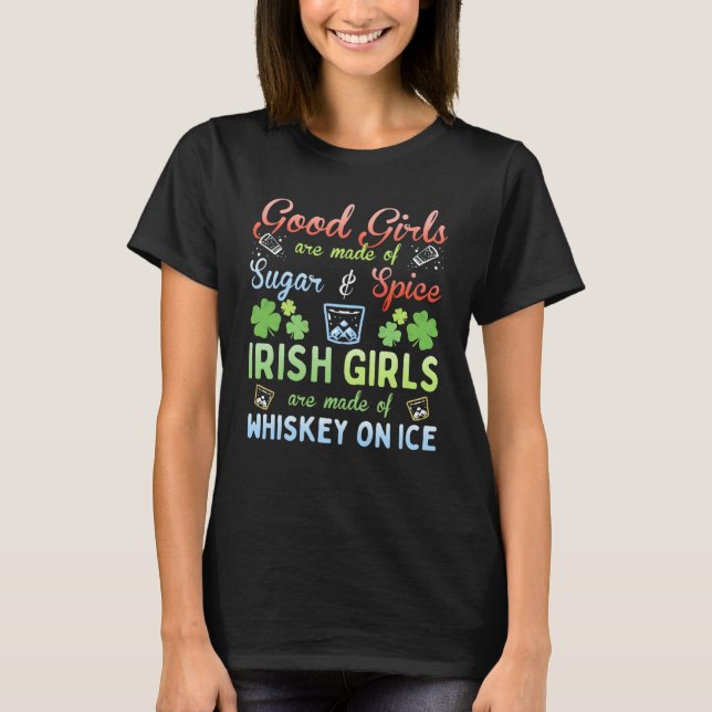 T-shirt Irish Girls are Whiskey on Ice St Patrick's Day (Devant)