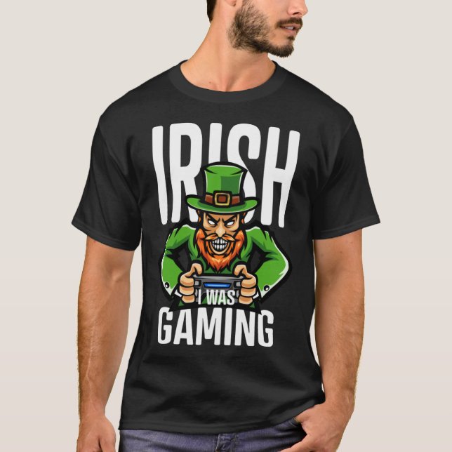 T-shirt Irish I Was Gaming Game Controller St Patrick s Da (Devant)