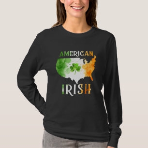 T-shirt Irish Pride St Patrick S Day Irish Roots American