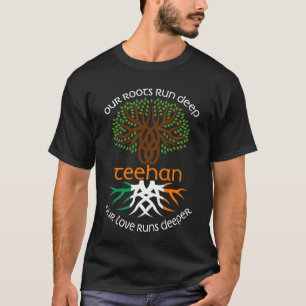 T-shirt Irish TEEHAN Nom de famille Notre amour tourne plu