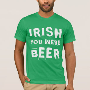 T-shirt Irish Tu Étais Bière