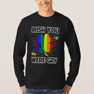 T-shirt Irish Vous Étiez Gay Lgbt Pride Funny St patrick D