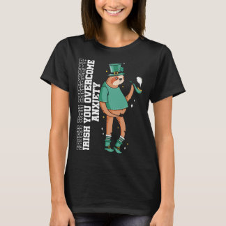 T-shirt Irish You Overcome Anxiety Stress Awareness Sloth 