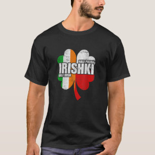 T-shirt Irishki moitié irlandais moitié polonais Iriski St
