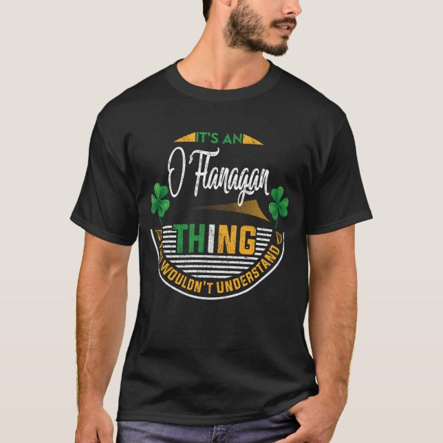 T-shirt Irlandais - C'est un O'Flanagan Thing (Devant)