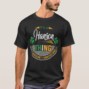 T-shirt Irlandais - C'est une chose Hanson
