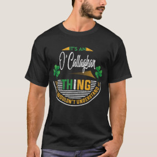 T-shirt Irlandais - C'est une chose O'Callaghan