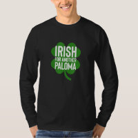 Irlandais Pour Une Autre Paloma Drôle St Patrick S