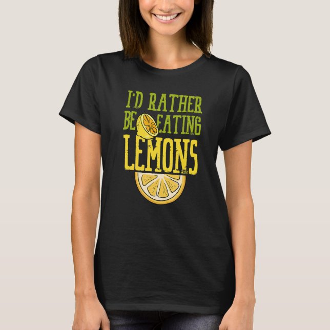 T-shirt Ironique Dit Manger Citrons Lemonade Fruits d'été (Devant)