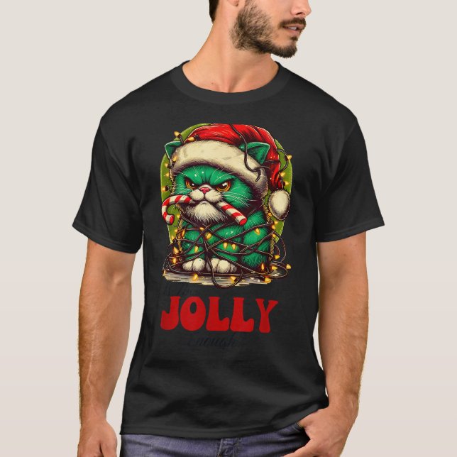T-shirt Is This Jolly Enough_ Funny Cat For Christmas Sarc (Devant)