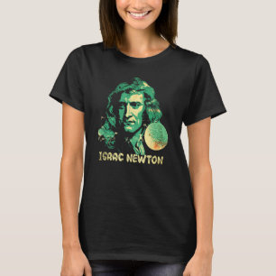 T-shirt Isaac Newton Gravitation Physicien Physique Scienc