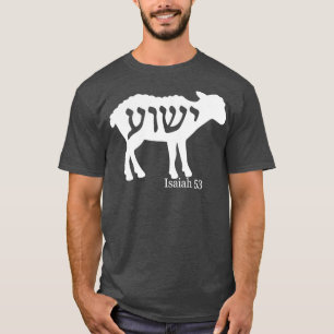 T-shirt Isaïe 53 Agneau Yeshua Jésus