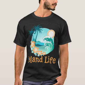 T-shirt Island Life