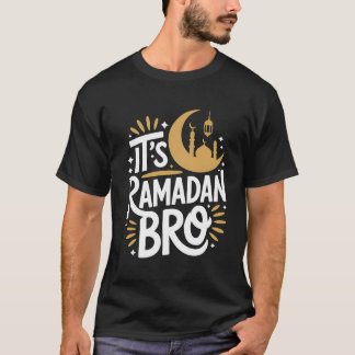T-shirt It’s Ramadan Bro Gold Crescent Mosque