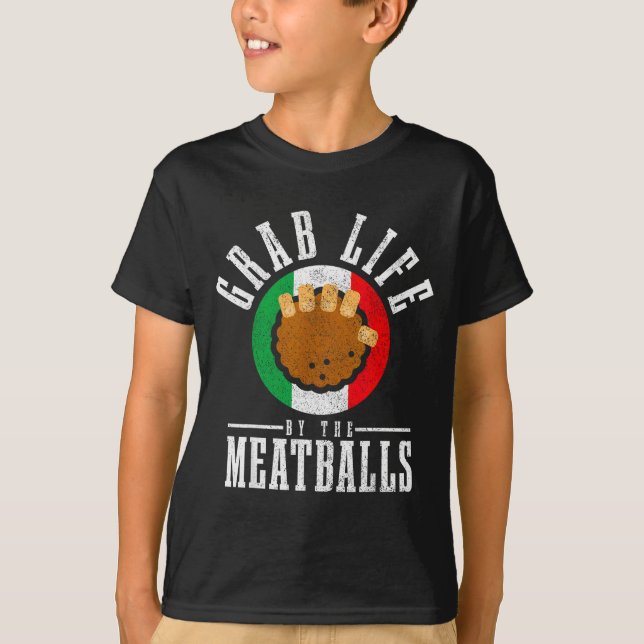 T-shirt Italian Chef Grab Life By The Meat Funny Italy Ita (Devant)