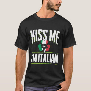 T-shirt Italien Irlandais Kiss Me Im Italien