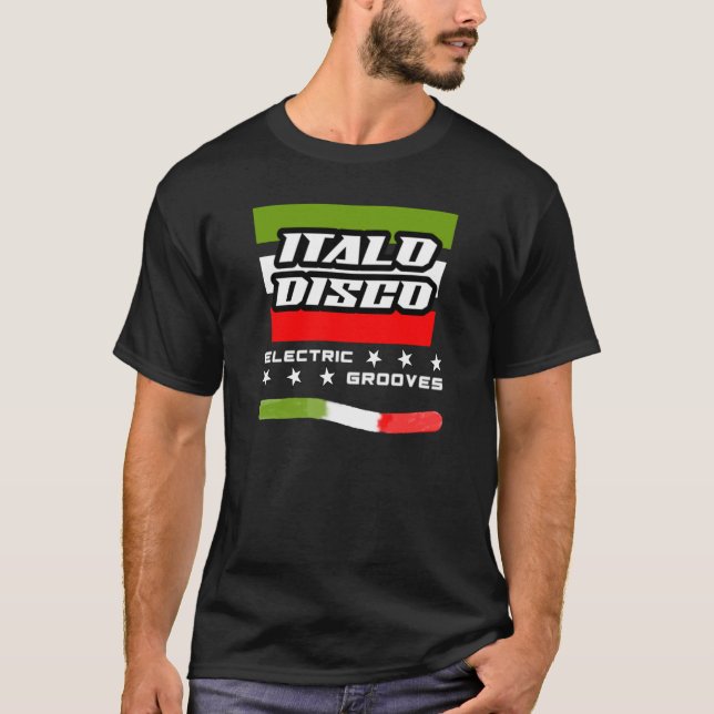 T-shirt Italo Disco Electric Grooves (Devant)