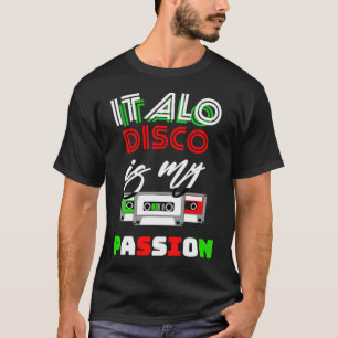 T-shirt Italo Disco Passion