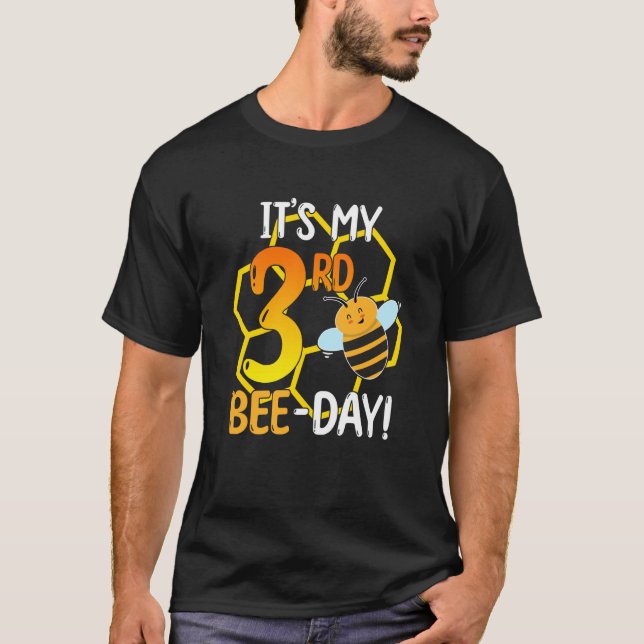 T-shirt It's 3rd Bee Day Honey Beekeeper Apiary Beekeeping (Devant)