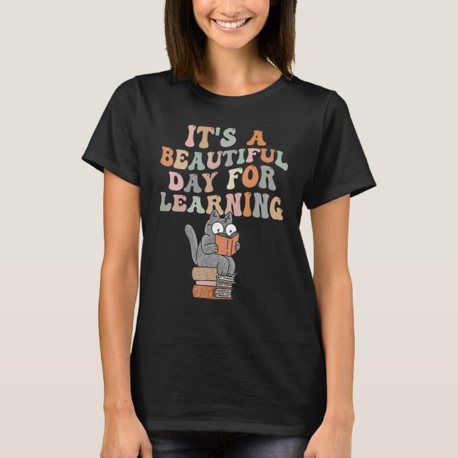 T-shirt It's Beautiful Day For Learning Retro Teacher 8 (Devant)