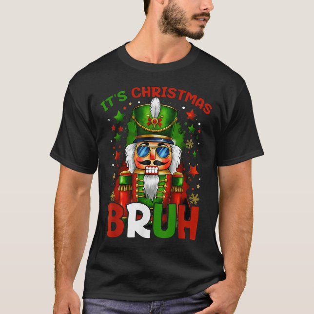 T-shirt It's Christmas Bruh Nutcracker Boys Kids Xmas Chri (Devant)