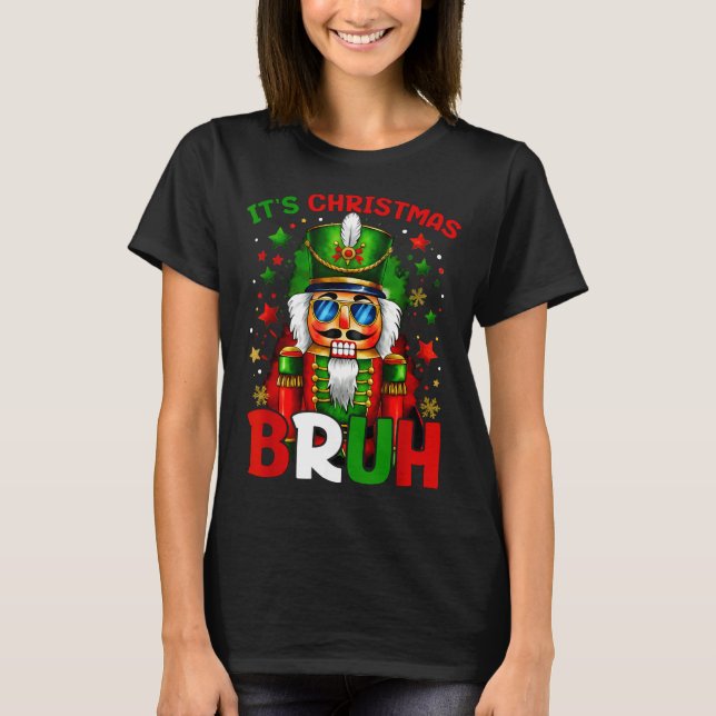 T-shirt It's Christmas Bruh Nutcracker Boys Kids Xmas Chri (Devant)