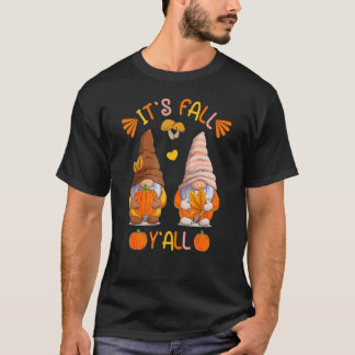 T-shirt It's Fall Y'all Cute Gnomes And Pumpkins