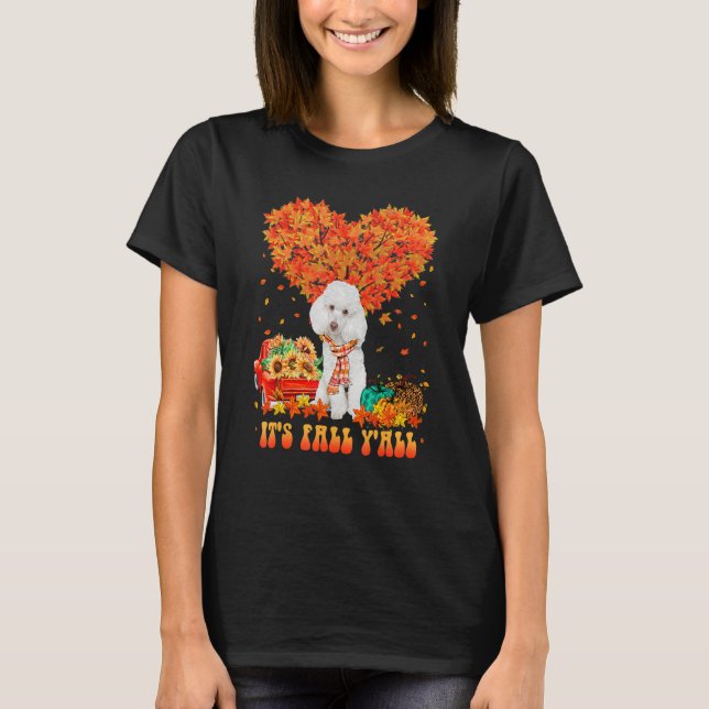 T-shirt It's Fall Y'all Poodle Dog Pumpkin Autumn Tree Tha (Devant)