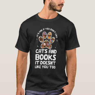 T-shirt it's fine if you don't like cats and books Cat Boo