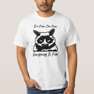 T-shirt It's Fine I'm Fine Everything Is Fine