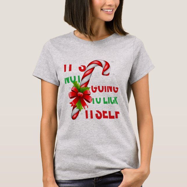 T-shirt It's Not Going To Lick Itself Christmas Pajamas (Devant)