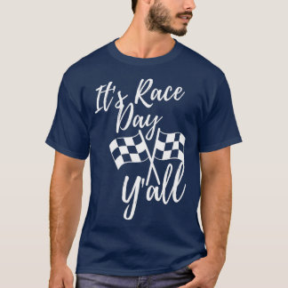 T-shirt It's Race Day Y'all Checkered Flag Racing Track De