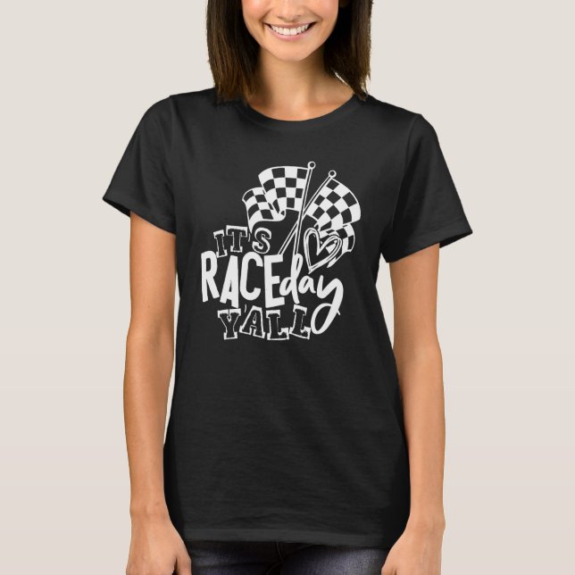 T-shirt It's Race Day Y'all  Racing Drag Car Truck Track (Devant)