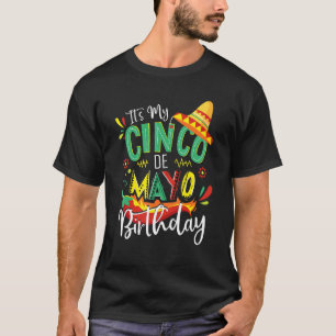 T-shirt Itu2019s Mon Cinco De Mayo Anniversaire Mexicain G