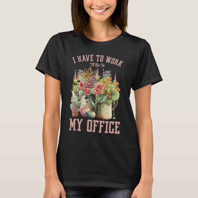 T-shirt Iu2019ve Au travail Je serai dans mon bureau aquar (Devant)